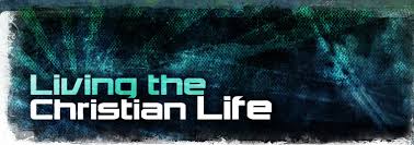 Living_The_Christian_Life